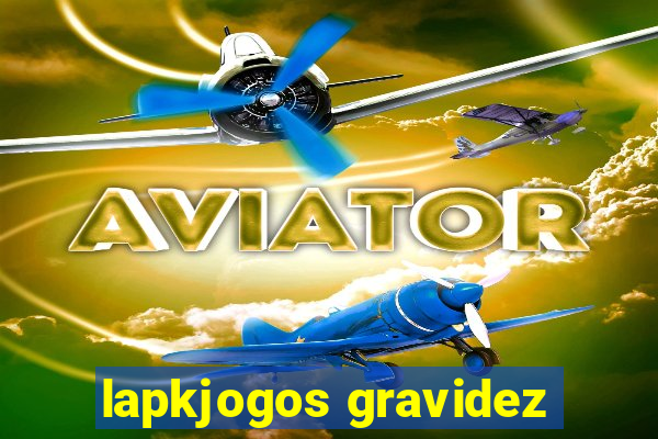 lapkjogos gravidez